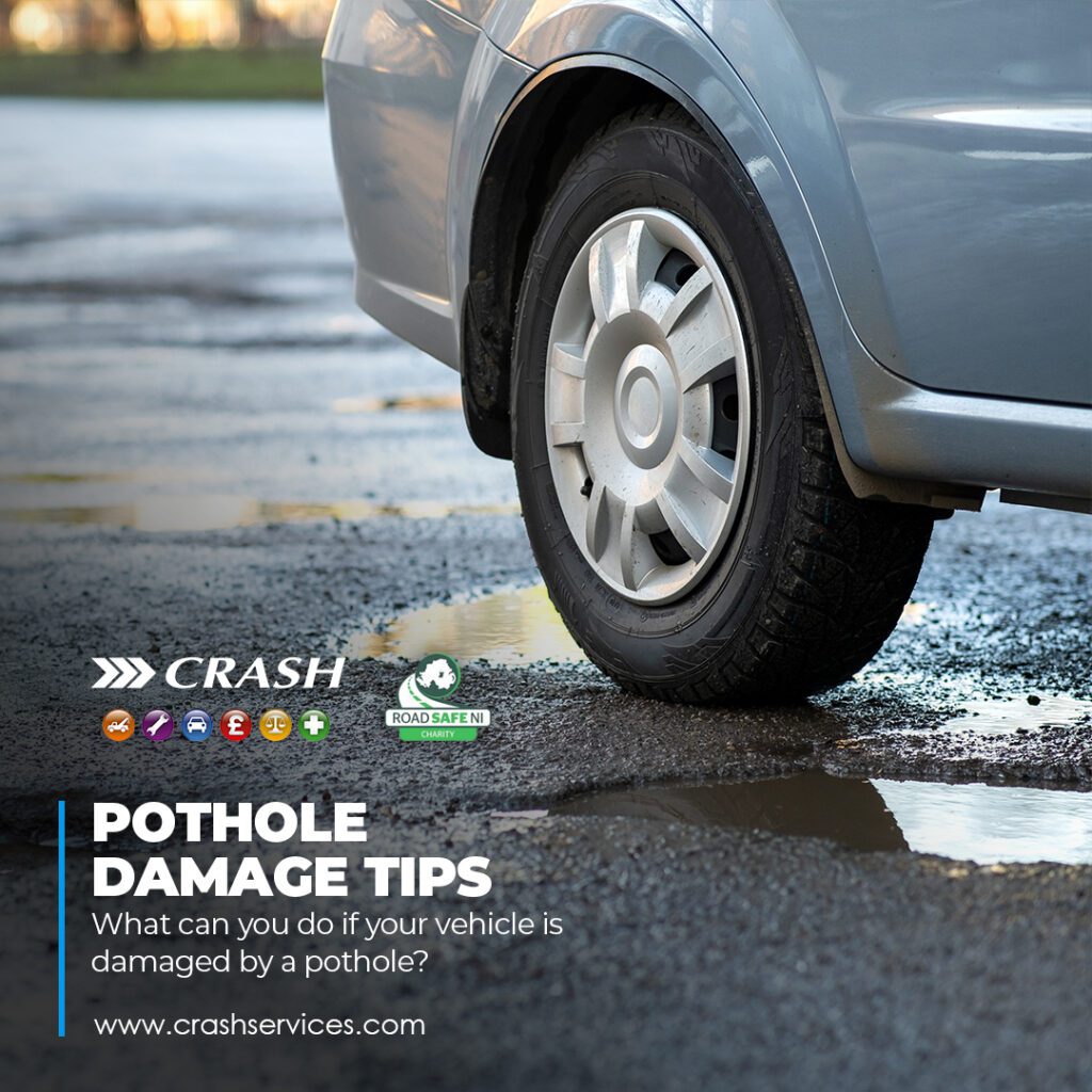 What to Do if a Pothole Damages Your Car in Northern Ireland