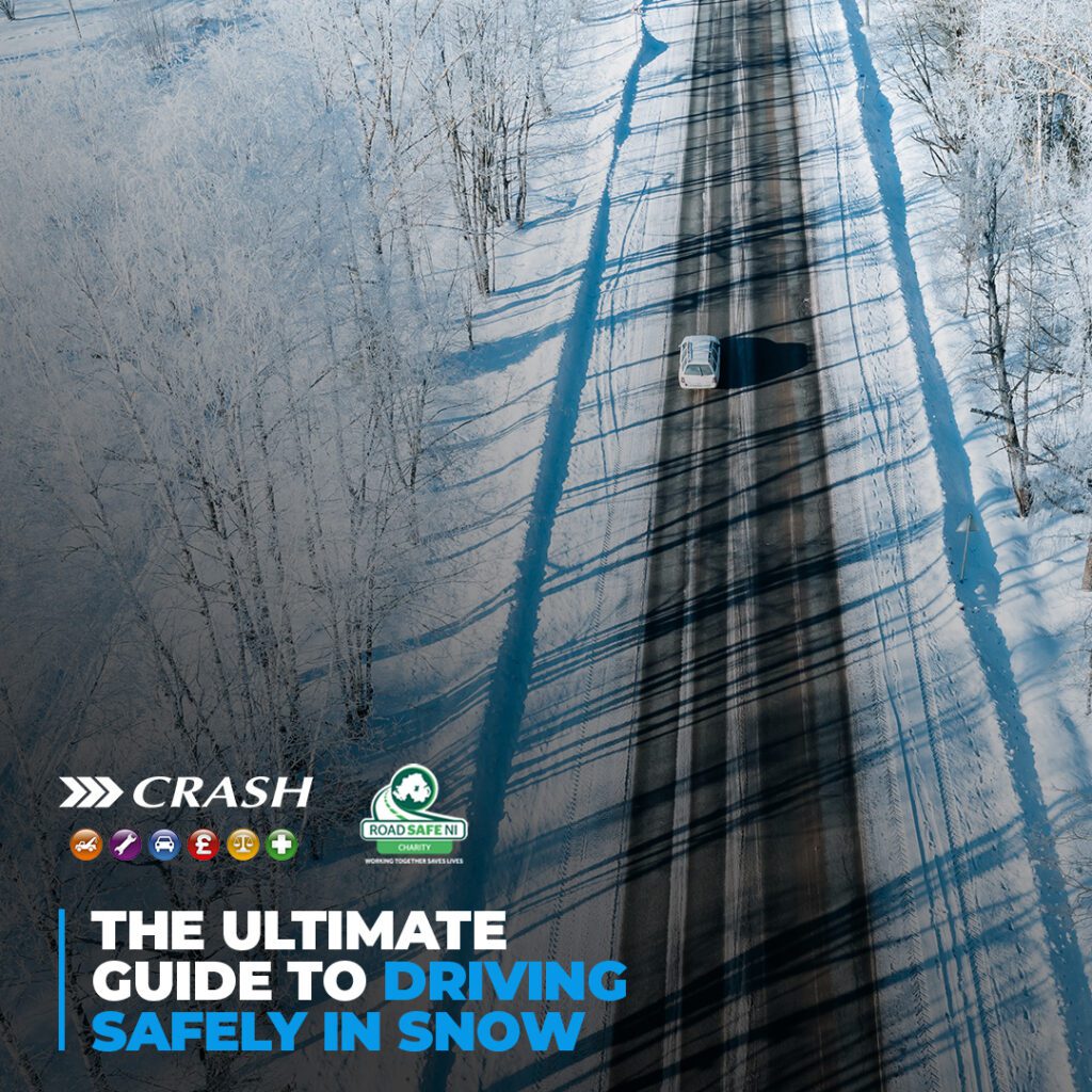 Drive Safely This Winter: Essential Tips for Snowy Roads in Northern Ireland