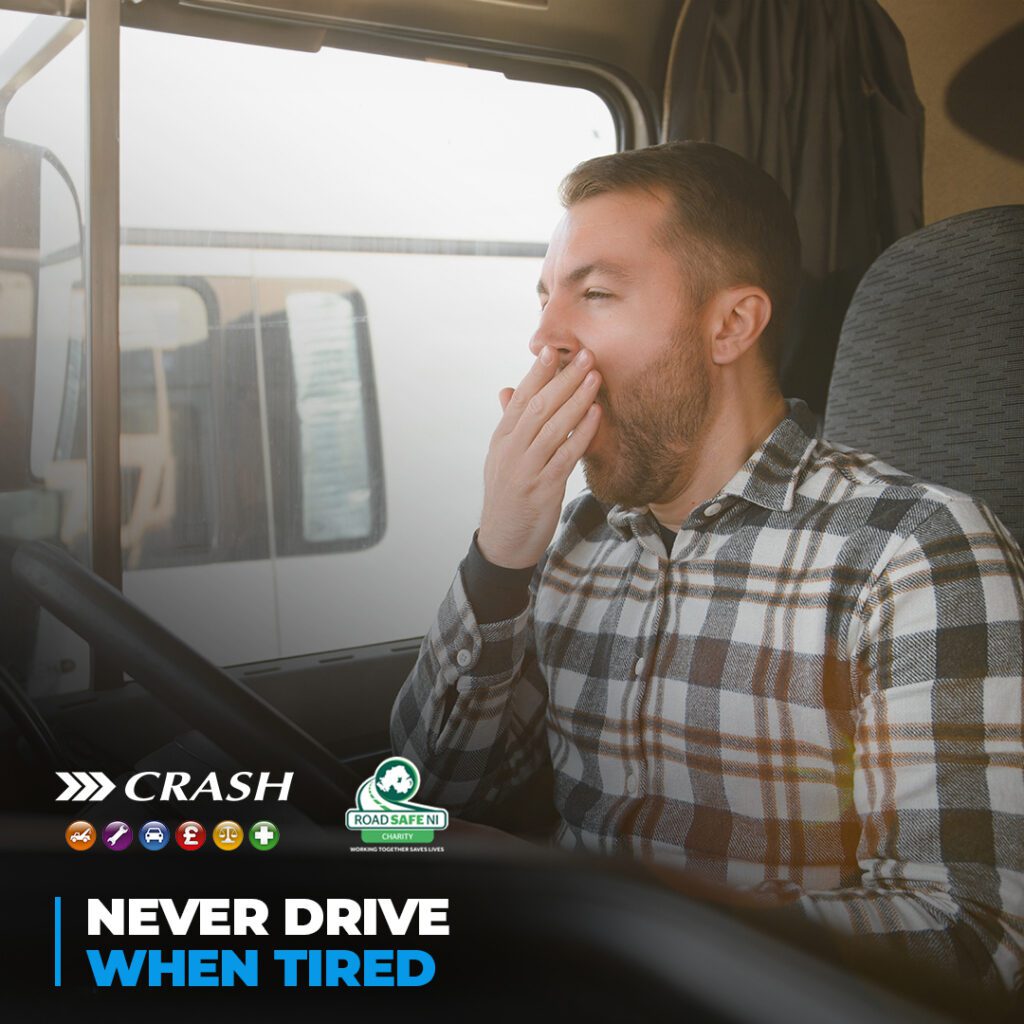 Never Drive When Tired
