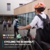 Cycling to School Here’s What You Need to Know