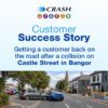 Car Accident in Bangor Customer Review | CRASH Services